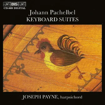 Pachelbel: Keyboard Suites, Nos. 25-26, 28-29, 32-34, 36 by Joseph Payne