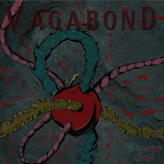 Vagabond by Persian Gulf