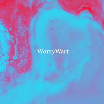 WorryWart by Aqui