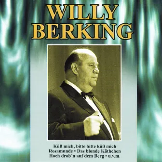 Willy Berking by Willy Berking