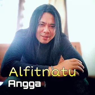 Alfitnatu by Angga