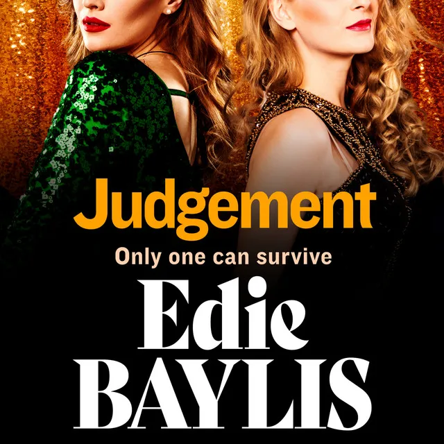 Chapter 11 - Judgement - The BRAND NEW instalment in Edie Baylis' absolutely thrilling gangland series