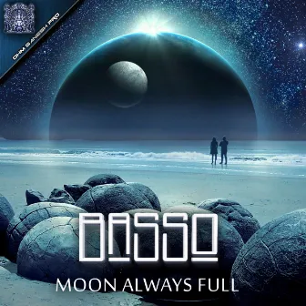 Moon Always Full by Basso