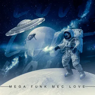 MEGA FUNK MEC LOVE by DJ PANDA SC