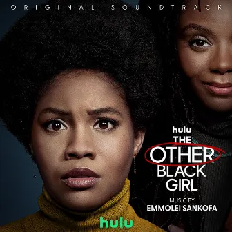 The Other Black Girl (Original Soundtrack) by Unknown Artist