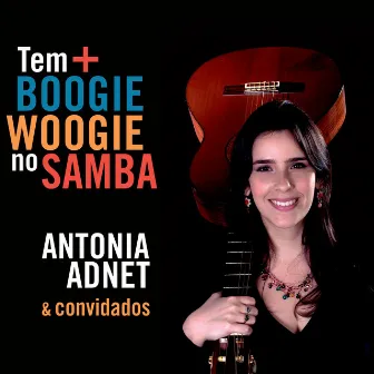 Tem + Boogie Woogie No Samba by Antonia Adnet