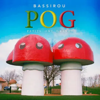 P.O.G by Bassirou