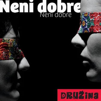 Neni dobre by Družina