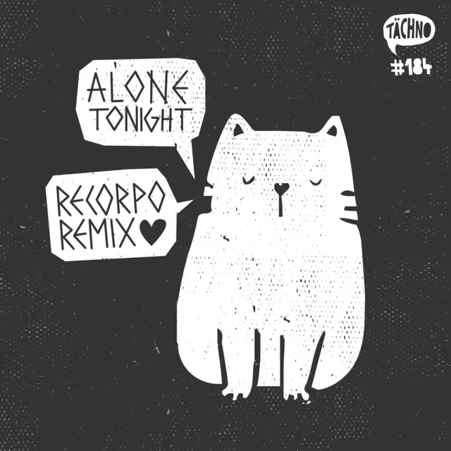 Alone Tonight - ReCorpo Remix