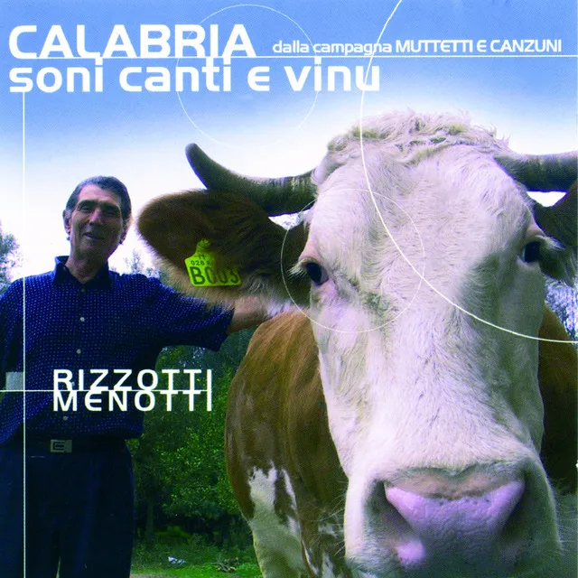 Calabria. Soni Canti E Vinu