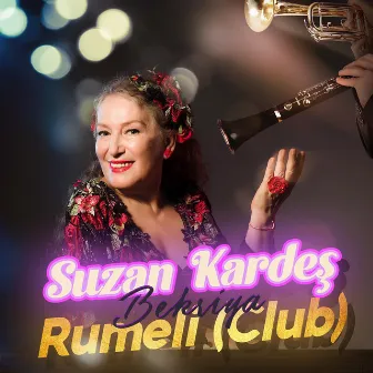 Bekriya Rumeli (Club Remix) by Suzan Kardeş