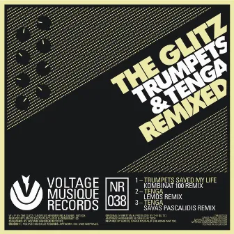 Trumpets & Tenga Remixed by The Glitz