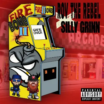 Fire Bomb ll by Silly Grinn