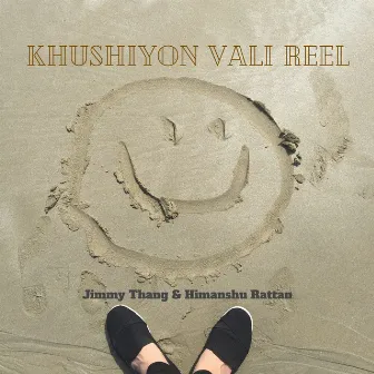 Khushiyon Vali Reel by Jimmy Thang