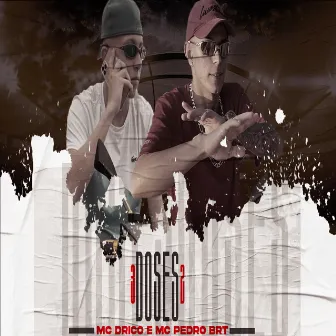 3 Doses 2 by Mc Drico