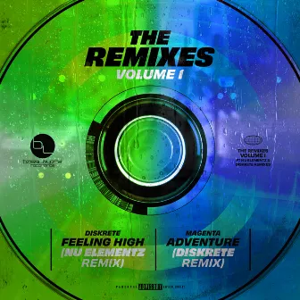 The Remixes Volume 1 by DisKrete