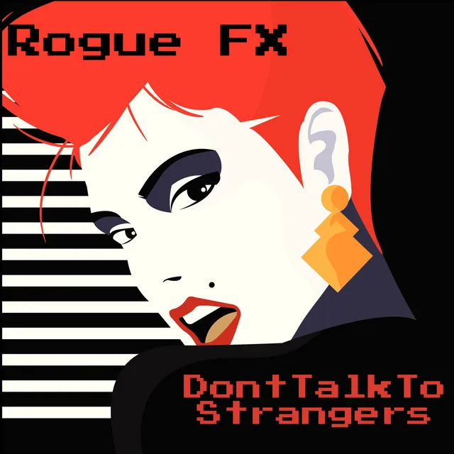 Don’t Talk to Strangers