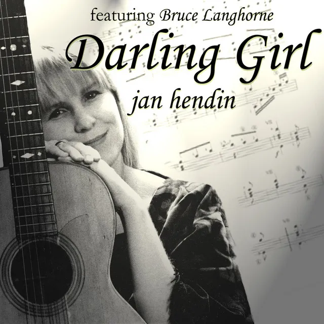 Darling Girl (feat. Bruce Langhorne)