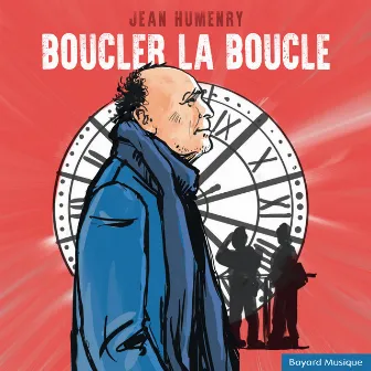 Boucler la boucle by Jean Humenry