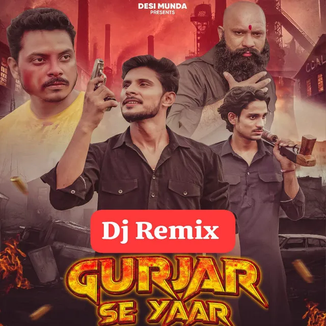 Gurjar Se Yaar (DJ Remix)