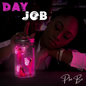 Day Job by Phe.Be