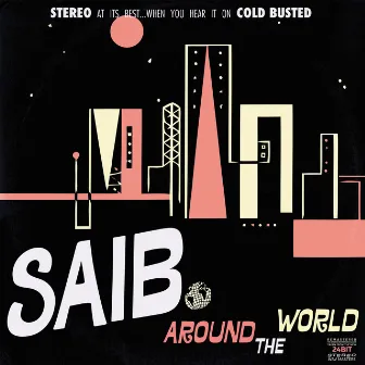 Around The World (Remastered) by Saib