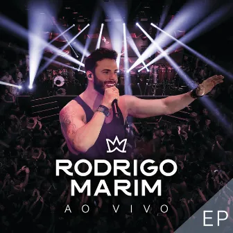 Ao Vivo - EP (Ao Vivo Em São Paulo / 2017) by Rodrigo Marim