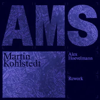 AMS (Alex Hoevelmann Rework) by Alex Hoevelmann