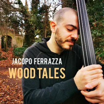 Wood Tales by Jacopo Ferrazza