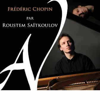 Frédéric Chopin par Roustem Saïtkoulov by Roustem Saitkoulov