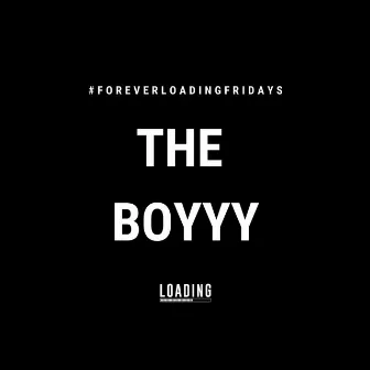 The Boyyy by Lacey Jackson