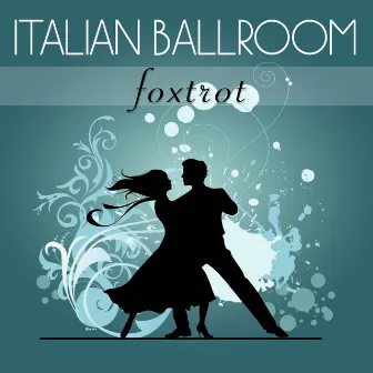 Foxtrot by Italian Ballroom