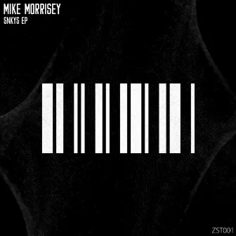 Snkys EP by Mike Morrisey