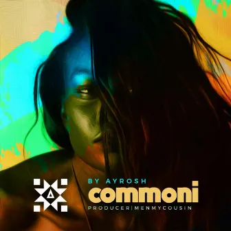 Commoni by Ayrosh