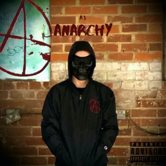 Anarchy by A.J.