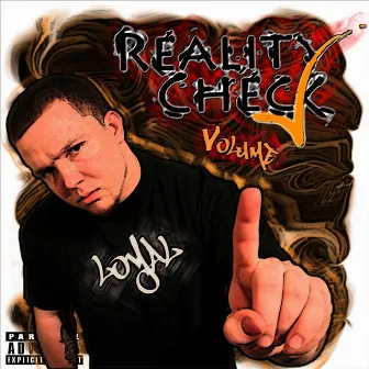 Reality Check, Vol. 1 by Loyal