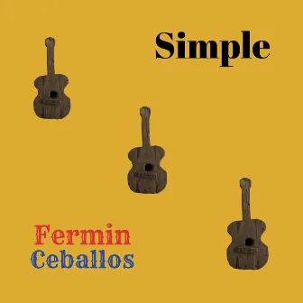 Simple by Fermin Ceballos