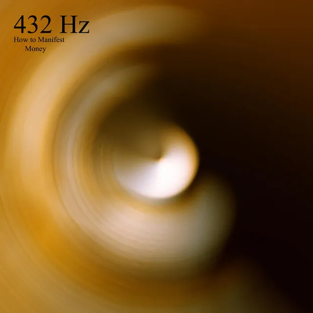 432 Hz Project Manifestation