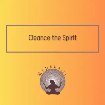 Cleance the Spirit by Relaxation Ready