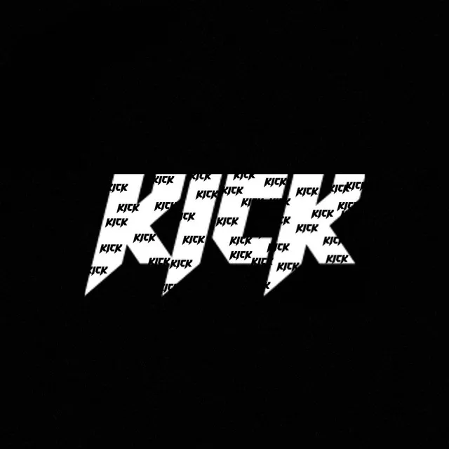 Kick