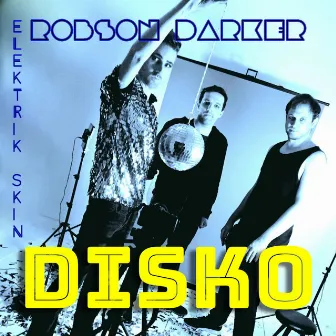 Disko by ROBSON DARKER