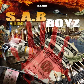 SAB Boyz Vol. 2 by Tiny Dc