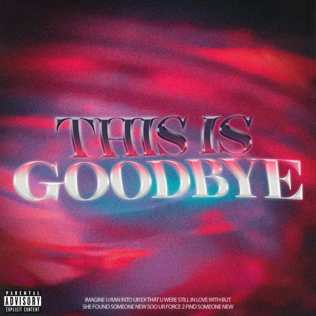 This is Goodbye