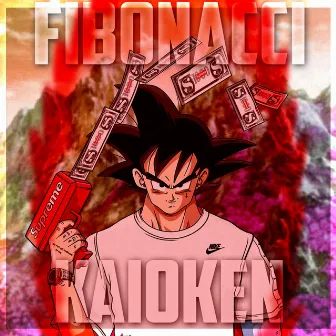 Kaioken by Fibonacci