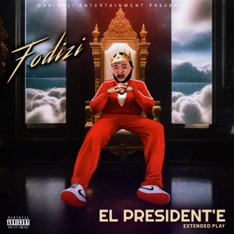 El President’e by Fodizi