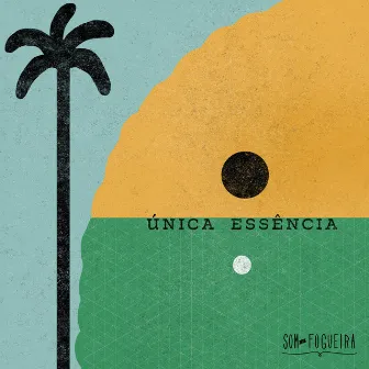 Única Essência by Som de Fogueira