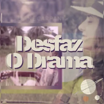 Desfaz o Drama by Unknown Artist