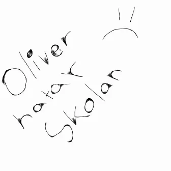 Oliver hatar skolan by Ricky.O