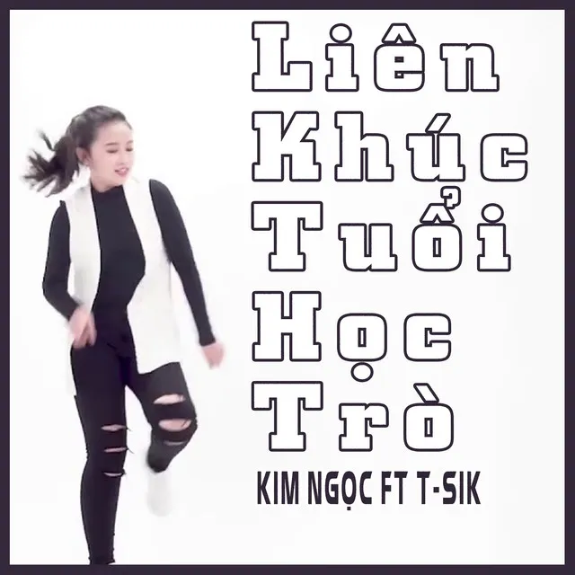 Liên Khúc Tuổi Học Trò