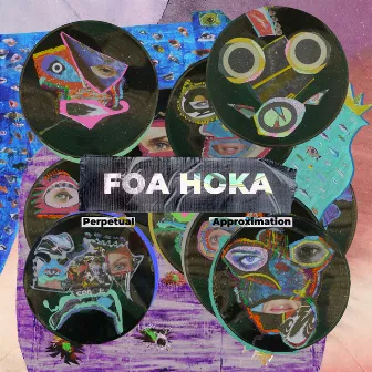 Perpetual Approximation by Foa Hoka